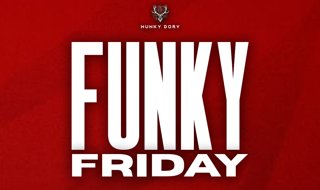 FUNKY FRIDAY | 28 NOV