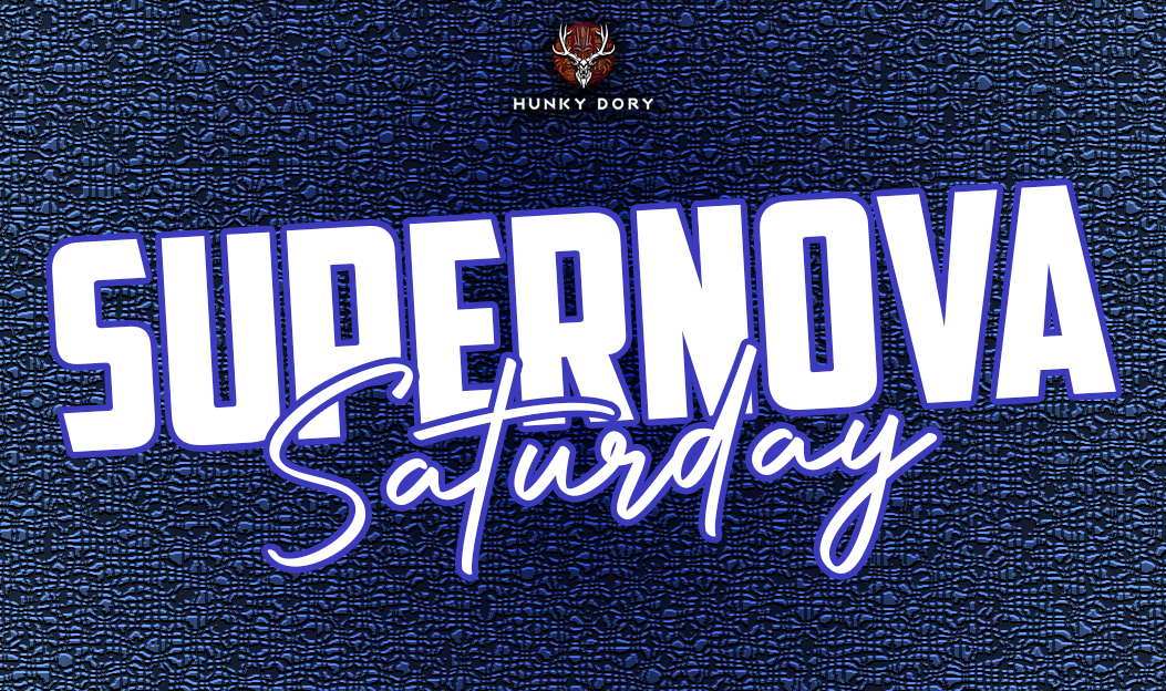 SUPERNOVA SATURDAY | 29 NOV